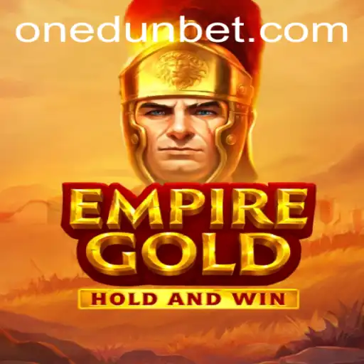 EmpireGold: A Revolutionary Gaming Experience with Gigabet App